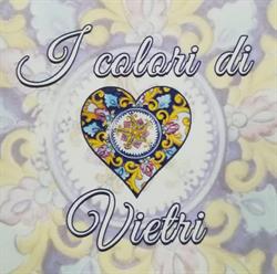 I Colori di Vietri