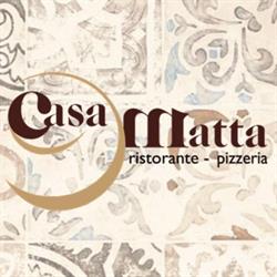 CasaMatta  Ristorante-Pizzeria