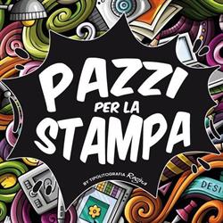Pazzi per la Stampa
