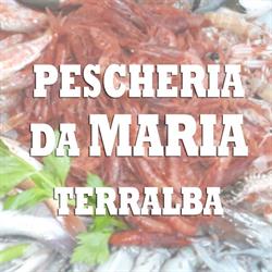 Pescheria da Maria - Terralba