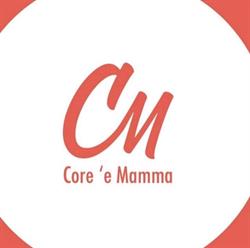 Core 'e Mamma Napoli