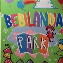 Bebilandia Park