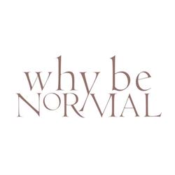 Why Be Normal Estetica & Solarium