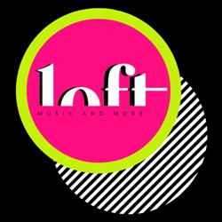 LOFT - Music and More
