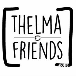 Thelma&Friends