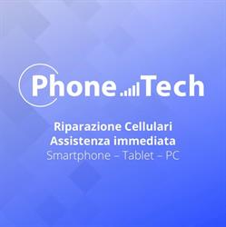 Phone Tech - Assistenza e Riparazione Cellulare-smartphone-tablet-pc