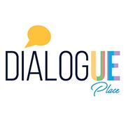 Dialogue Place