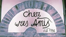 Chez Mes Amis
