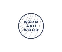 WARM AND WOOD
