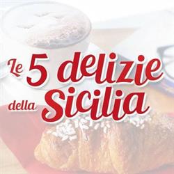 Le 5 Delizie della Sicilia