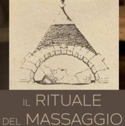 IL Rituale DEL Massaggio