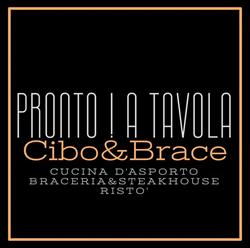 Pronto! A Tavola - Cibo&brace