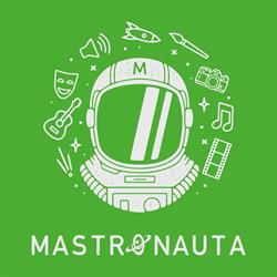 Mastronauta