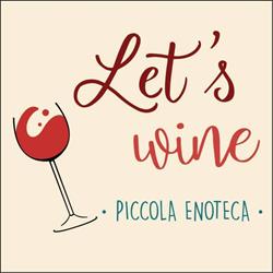 Let's Wine Piccola Enoteca