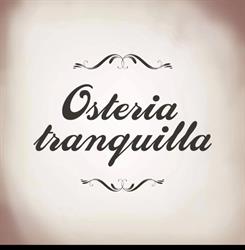 Osteria Tranquilla - Ristorante Cucina Italiana - San Michele Salentino - Brindisi