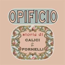 Opificio storie di calici e fornelli