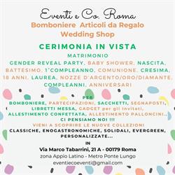 Eventi e Co. Roma Bomboniere - Articoli da Regalo - Wedding Store