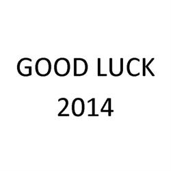 good luck 2014