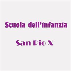 Scuola dell'Infanzia San Pio X
