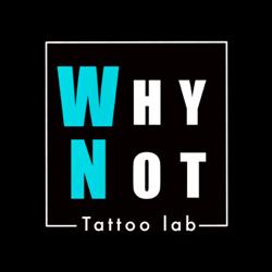 WHY NOT tattoo lab