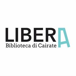 LIBERA - Biblioteca di Cairate