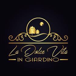 La Dolce Vita in Giardino