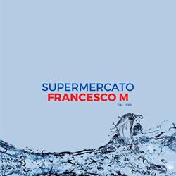Supermercato Francesco M.