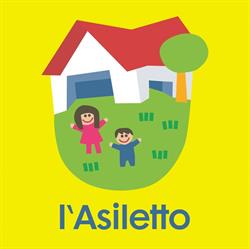 Asilo Nido e scuola dell'Infanzia Paritaria L' Asiletto