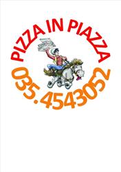 Pizza In Piazza Pizzeria D'Asporto