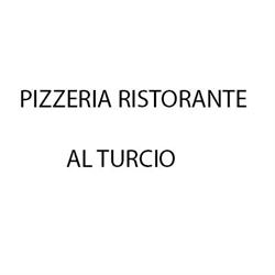 Pizzeria Ristorante al Turcio