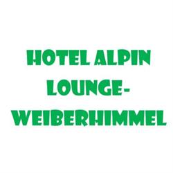 Hotel Alpinlounge-Weiberhimmel