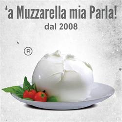 A' Muzzarella Mia Parla