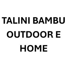 Talini Bambu Outdoor e Home
