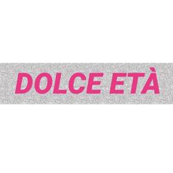 Dolce età