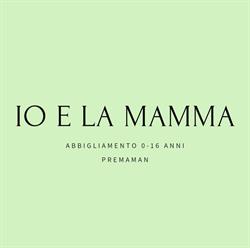 Io e la mamma Abbigliamento 0-16 anni___Premaman