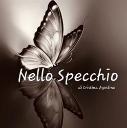 Nello Specchio di Cristina Agostino
