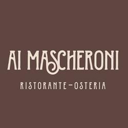 Ai Mascheroni Ristorante Osteria
