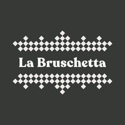 La Bruschetta