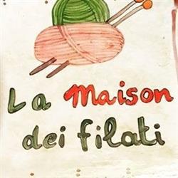 La Maison Dei Filati