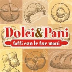 Dolci e Pani