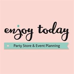 ENJOY TODAY