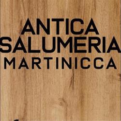 Antica Salumeria Martinicca