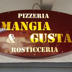 Pizzeria Rosticceria Mangia & Gusta