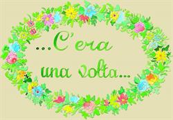 C'era Una Volta