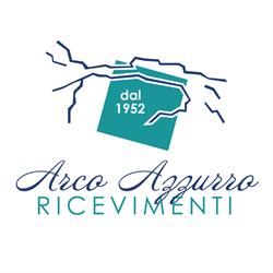 Arco Azzurro Ricevimenti - Banchetti - Matrimoni - Comunioni - Cenone di Capodanno - Feste