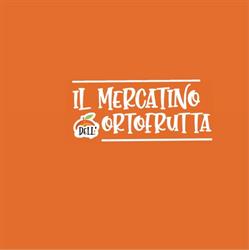 Il Mercatino dell'Ortofrutta