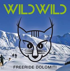 Wild Wild Freeride Dolomiti
