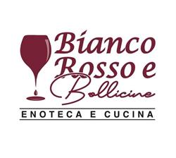 Bianco Rosso e Bollicine Enoteca e Cucina