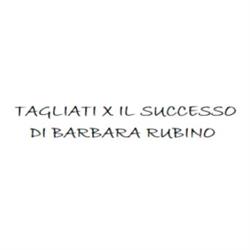 Tagliati X Il Successo di Barbara Rubino