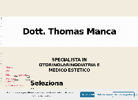 Sito di Dott. Manca Thomas. Otorinolaringoiatra e Medico estetico